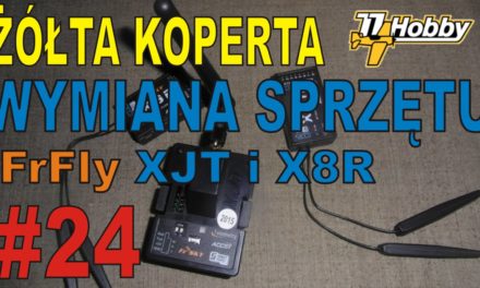 77HOBBY.PL- Wymiana sprzętu na FrSky XJT i odbiorniki X8R – ŻÓŁTA KOPERTA – #24