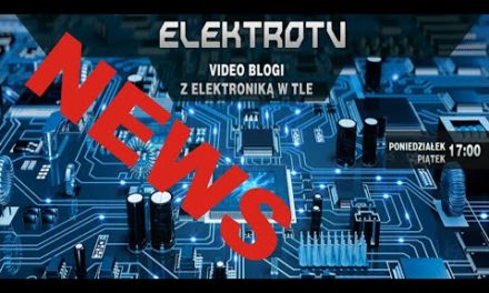 ElektroTV NEWS – „Drobne” zmiany na kanale i pytanie do Was