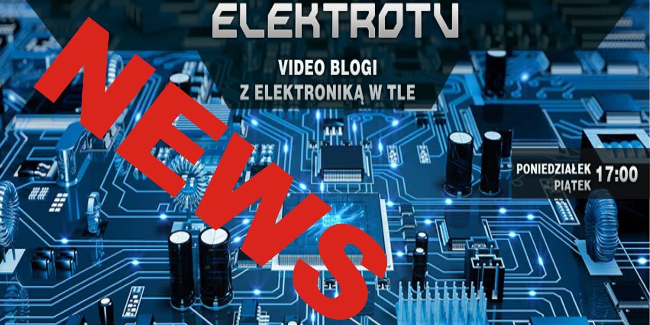 ElektroTV NEWS – Po urlopie …