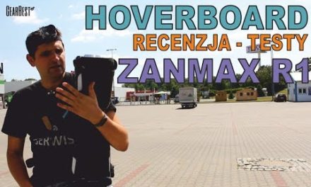 Hoverboard – Recenzja – Testy – Nauka – ZANMAX R1 – deska elektryczna