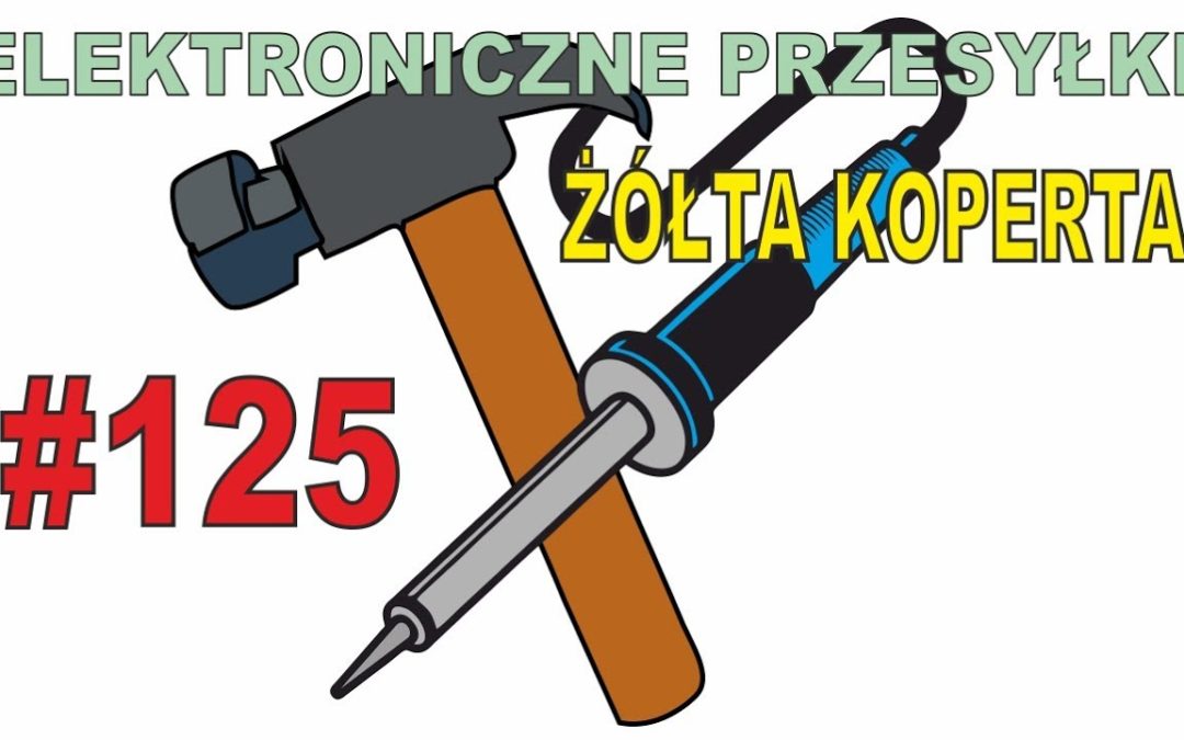 Elektroniczne przesyłki – ŻÓŁTA KOPERTA #125