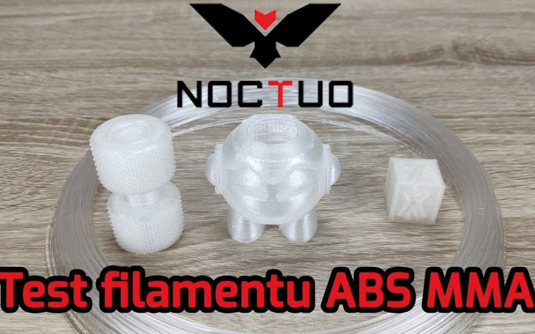 Test filamentu ABS MMA od Noctuo