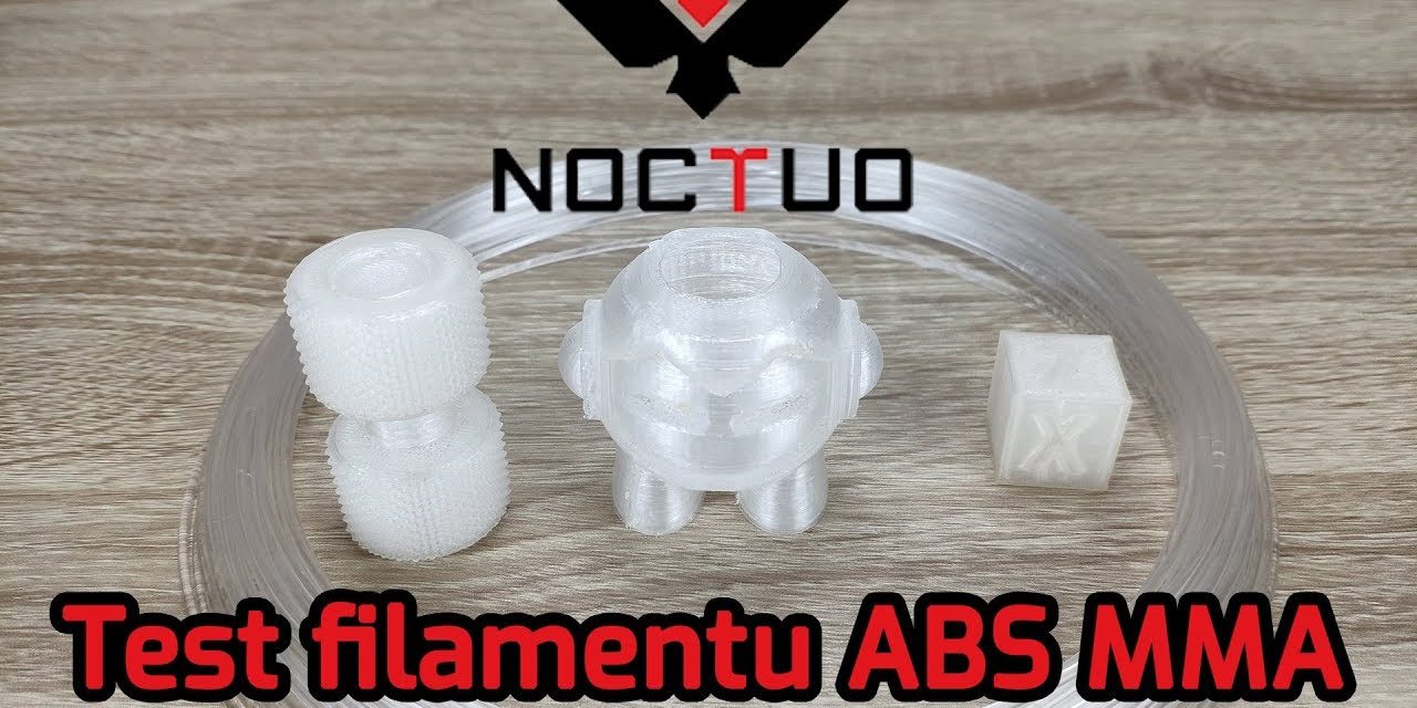 Test filamentu ABS MMA od Noctuo
