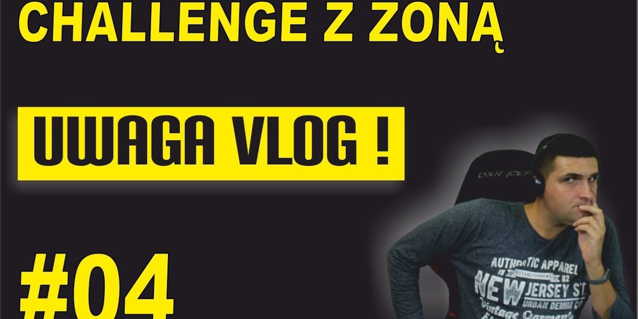 Challenge z żoną – UWAGA VLOG #4