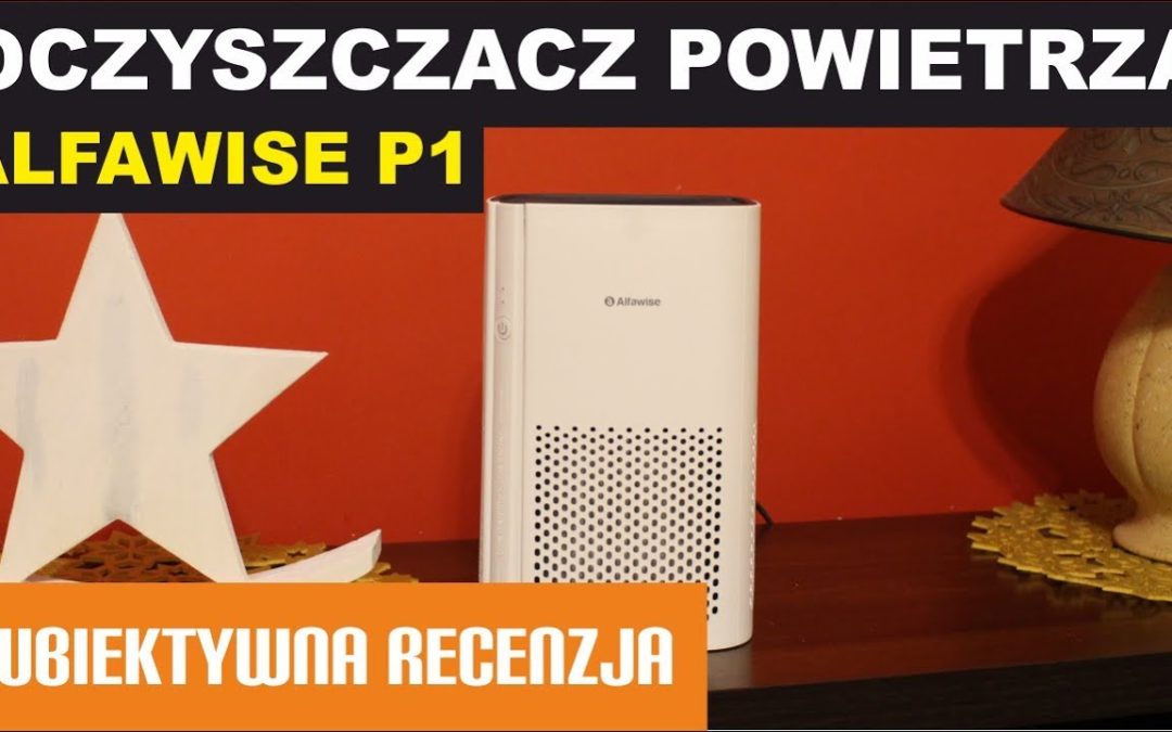 Alfawise P1 – Tani oczyszczacz powietrza – filtr HEPA 3in1