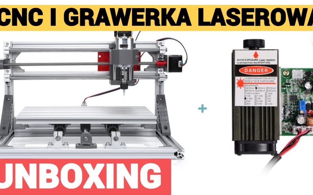 Chińska maszyna CNC i grawer laserowy w jednym – UNBOXING