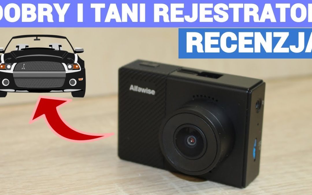 Dobry i tani rejestrator/kamera samochodowa – Alfawise G70